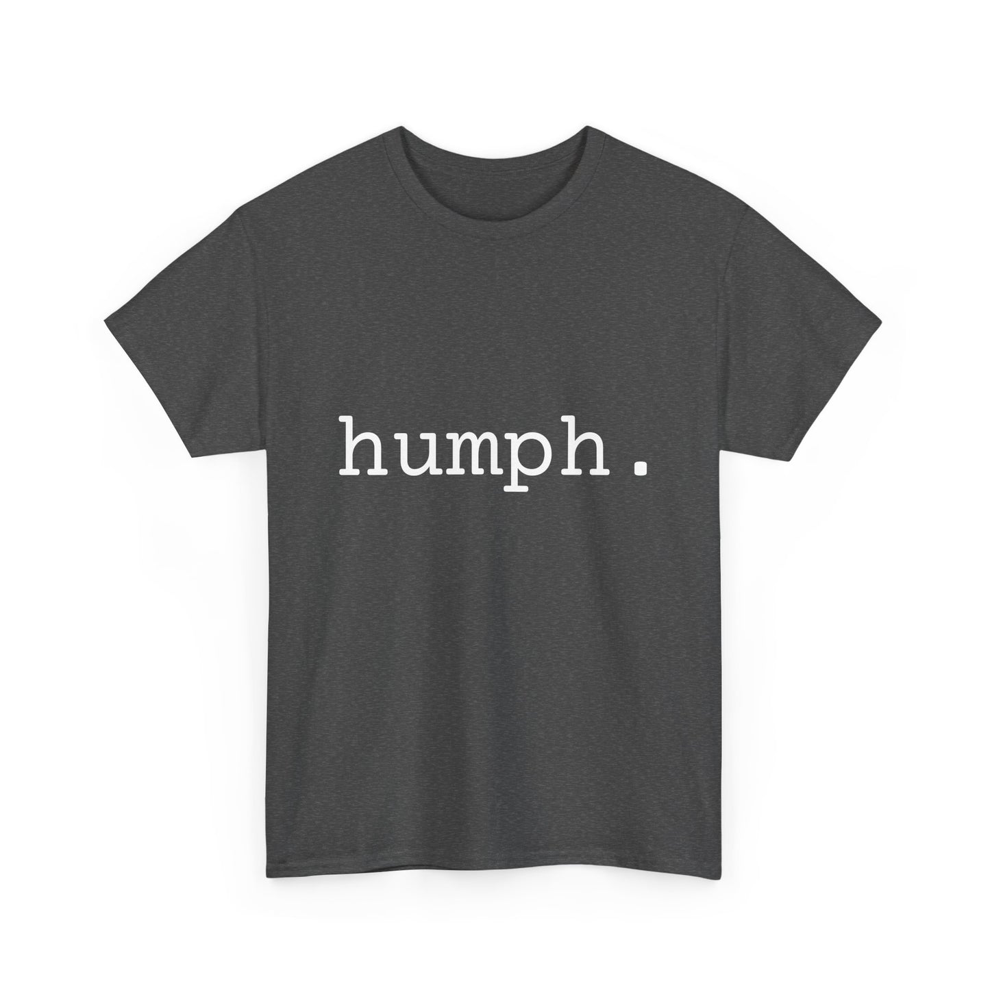 "humph." Word Emotion Tee dark