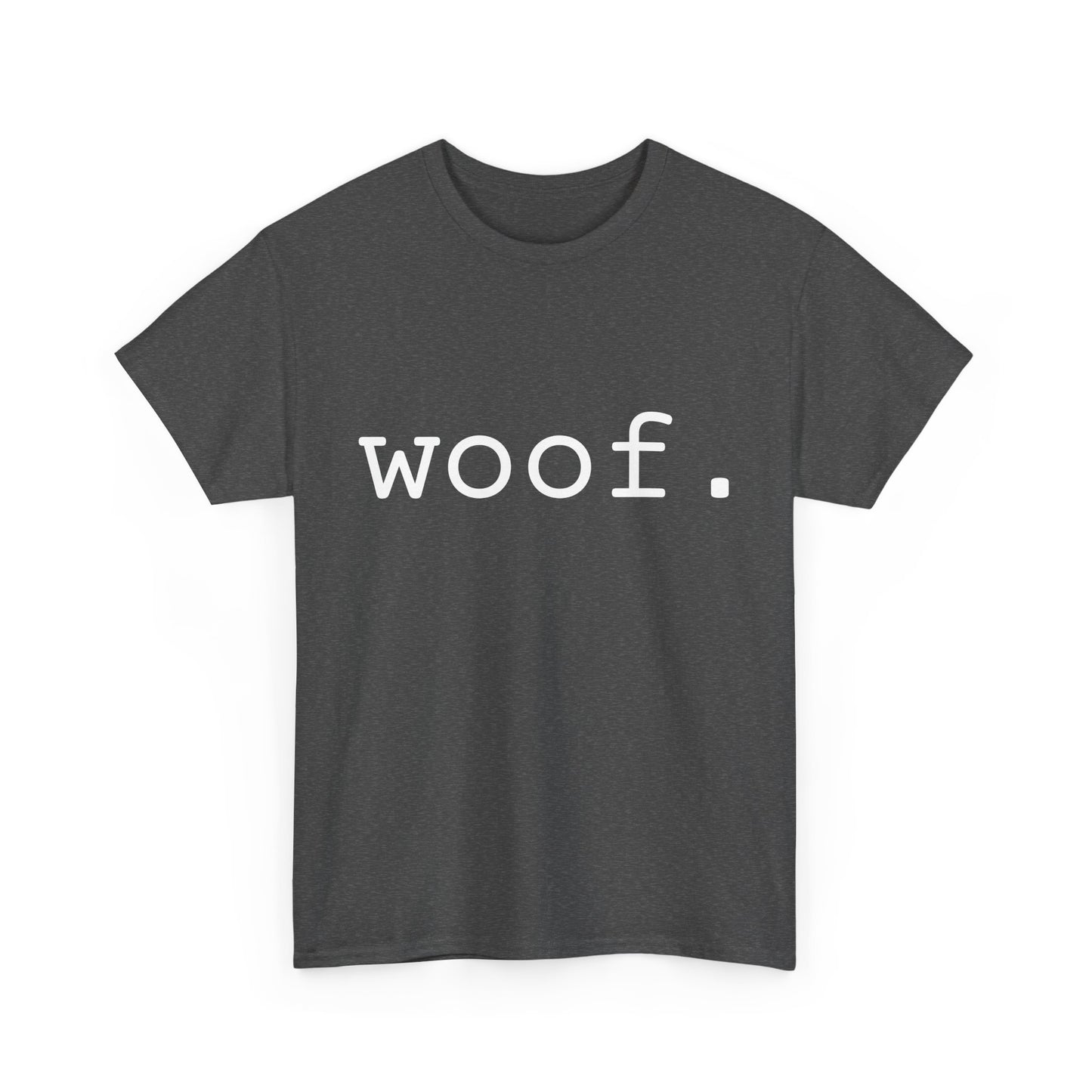 "woof" Word Emotion Tee dark