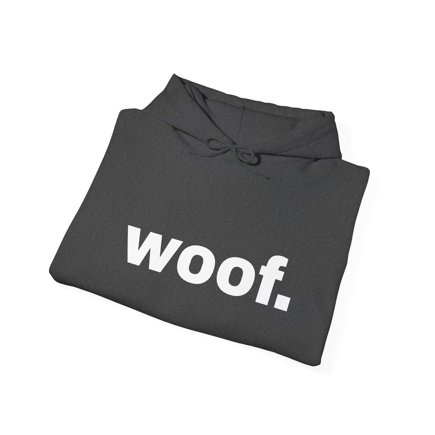"woof." dark Unisex Hoodie Sweatshirt