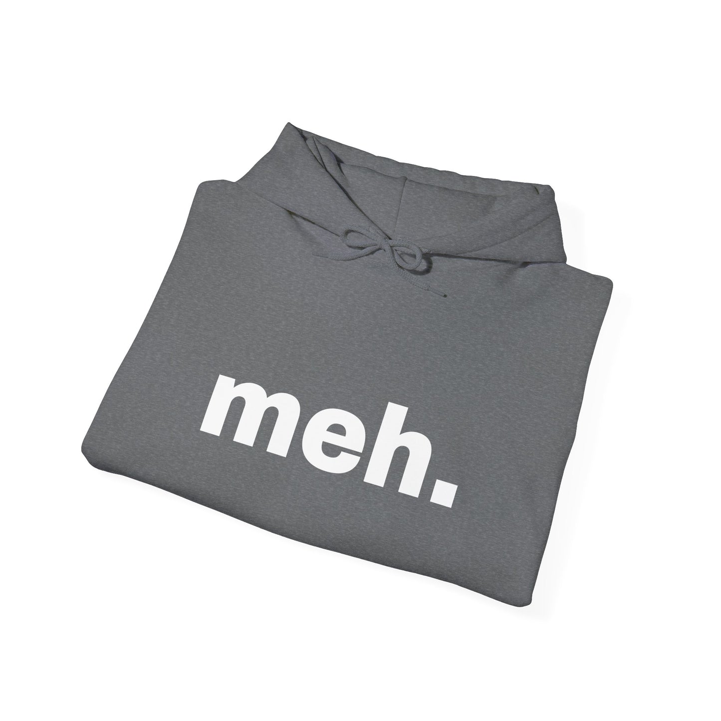"meh." dark Unisex Hoodie Sweatshirt