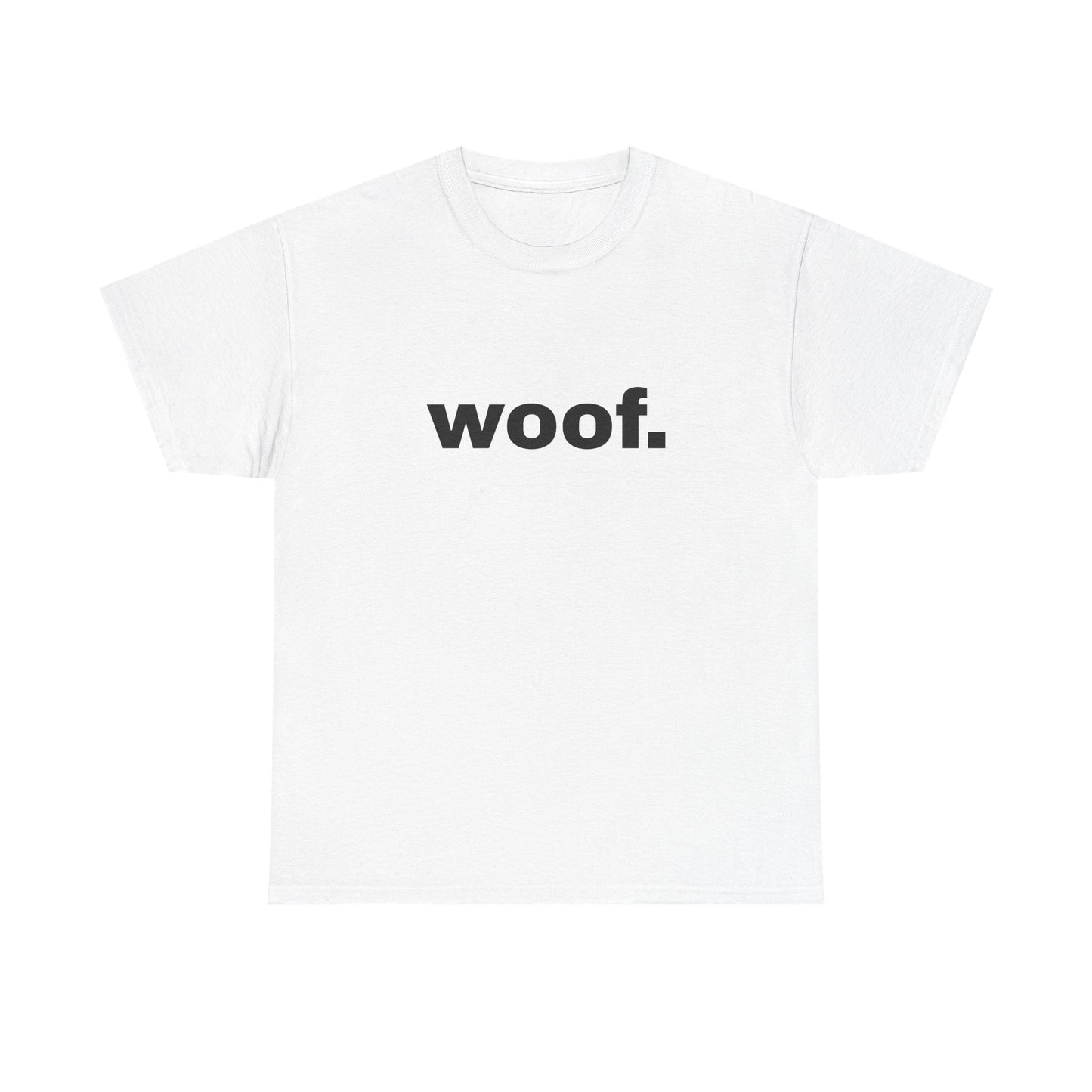 "woof" Word Emotion Tee