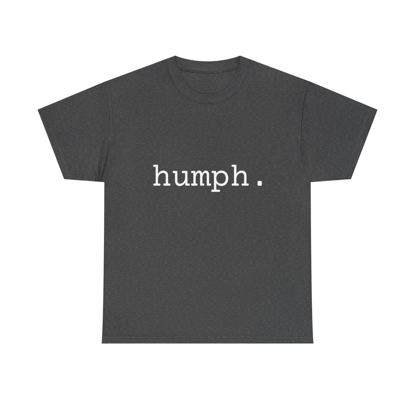 "humph." Word Emotion Tee dark