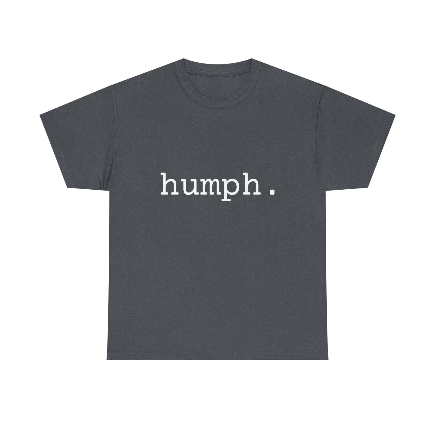 "humph." Word Emotion Tee dark