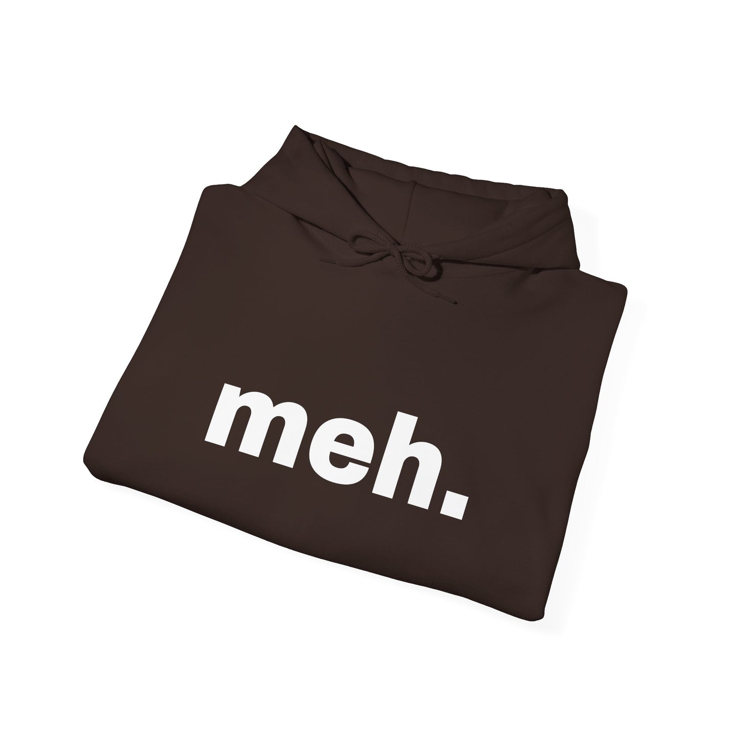 "meh." dark Unisex Hoodie Sweatshirt