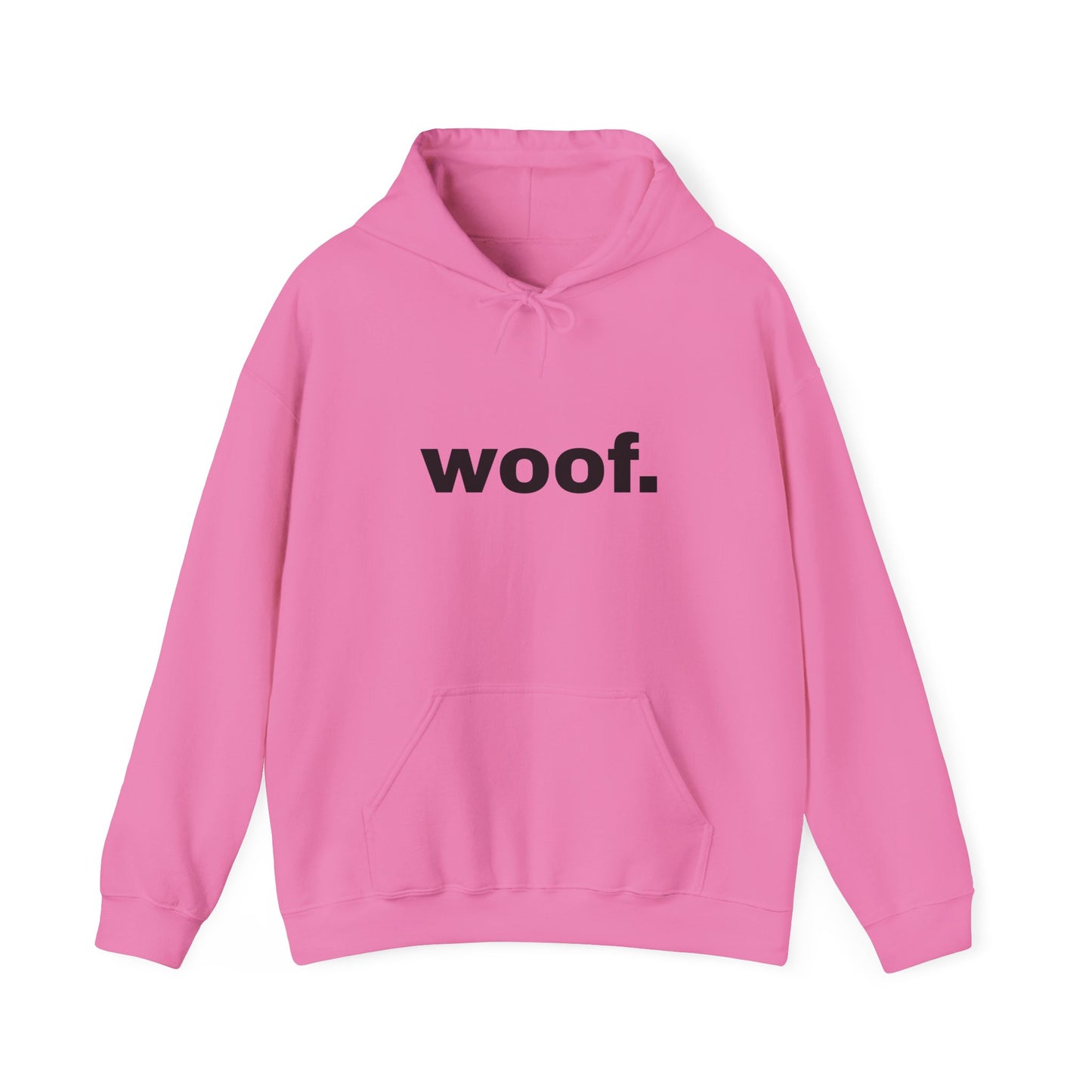 "woof" Unisex Hoodie Sweatshirt