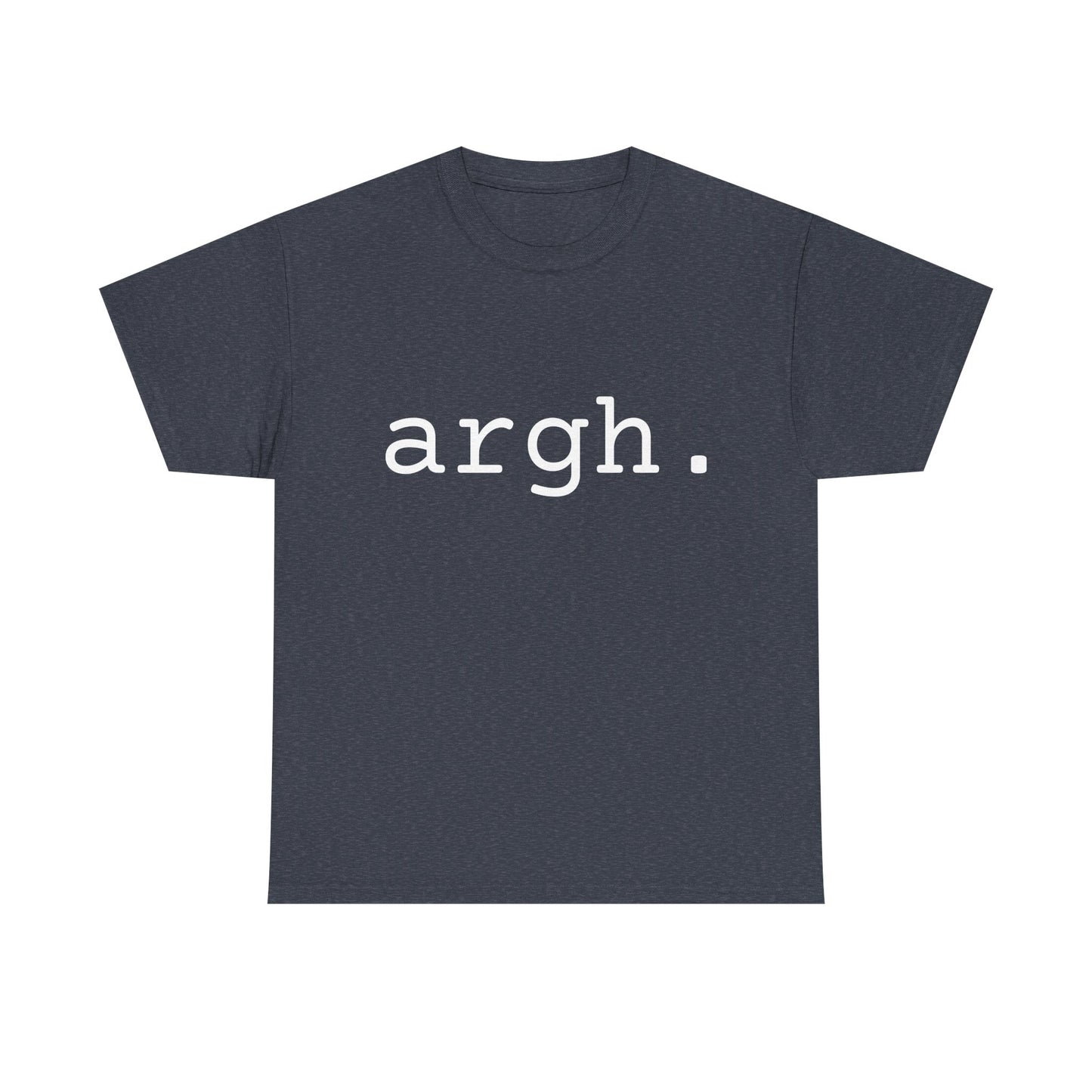 "argh" Word Emotion Tee dark