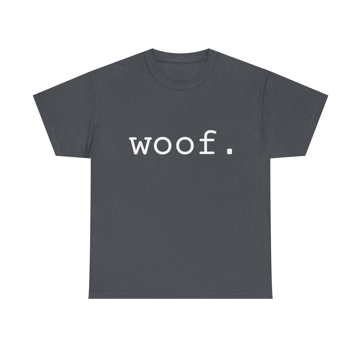 "woof" Word Emotion Tee dark