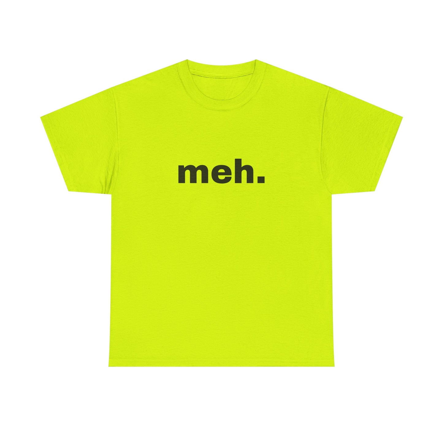 "meh" Word Emotion Tee
