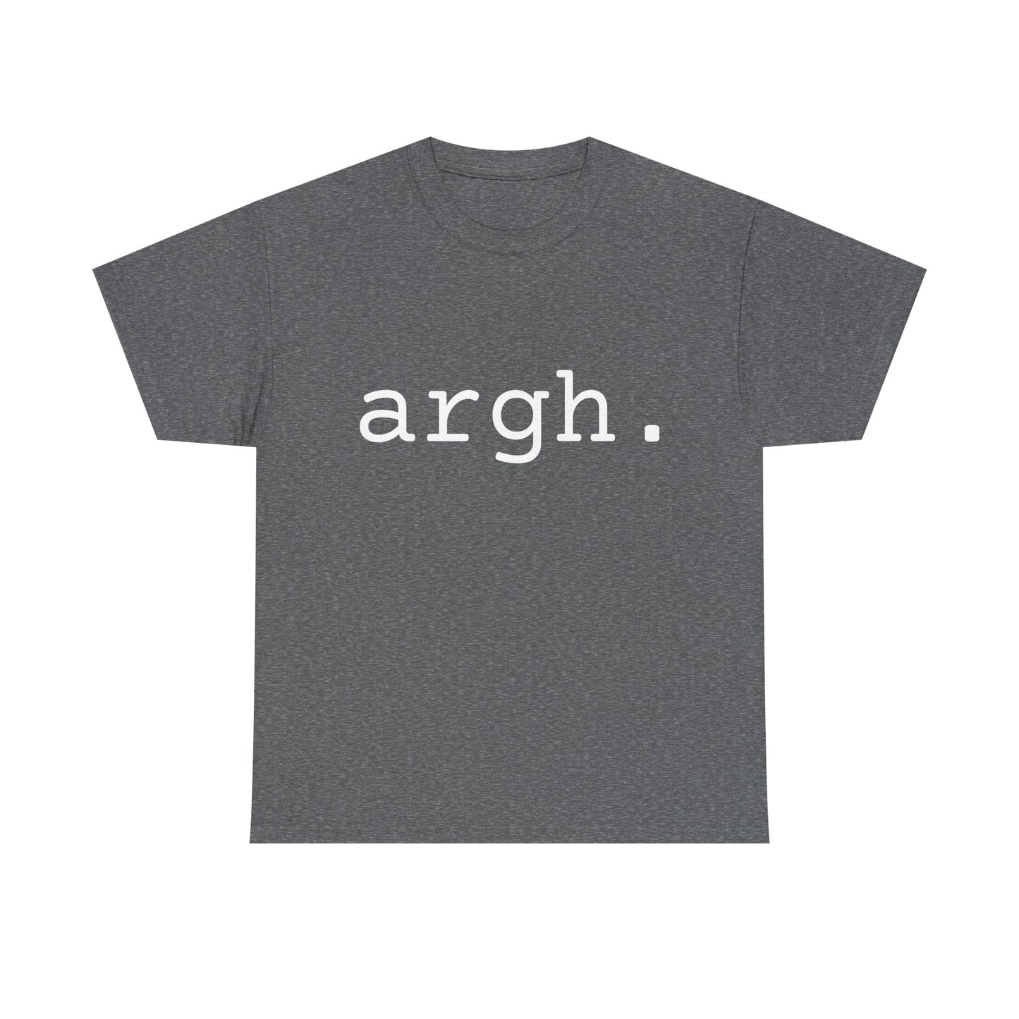 "argh" Word Emotion Tee dark