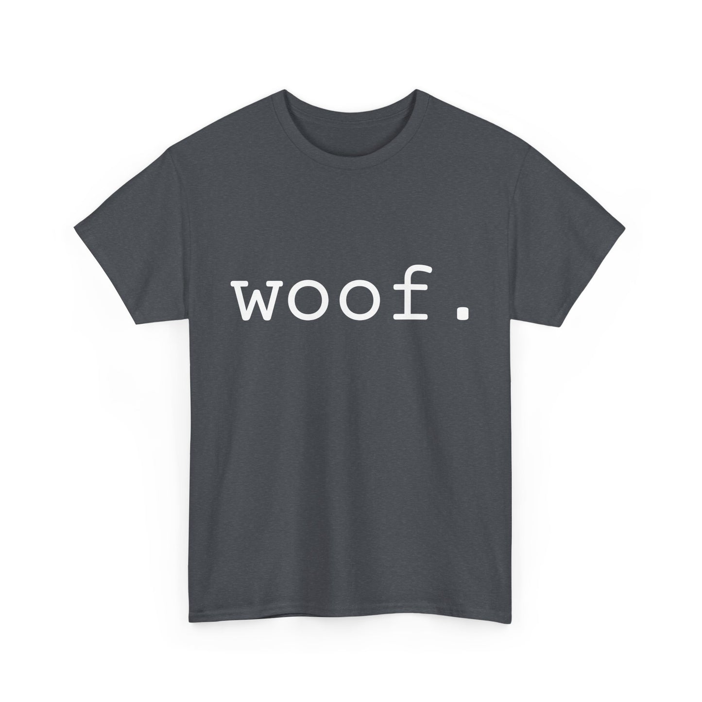 "woof" Word Emotion Tee dark