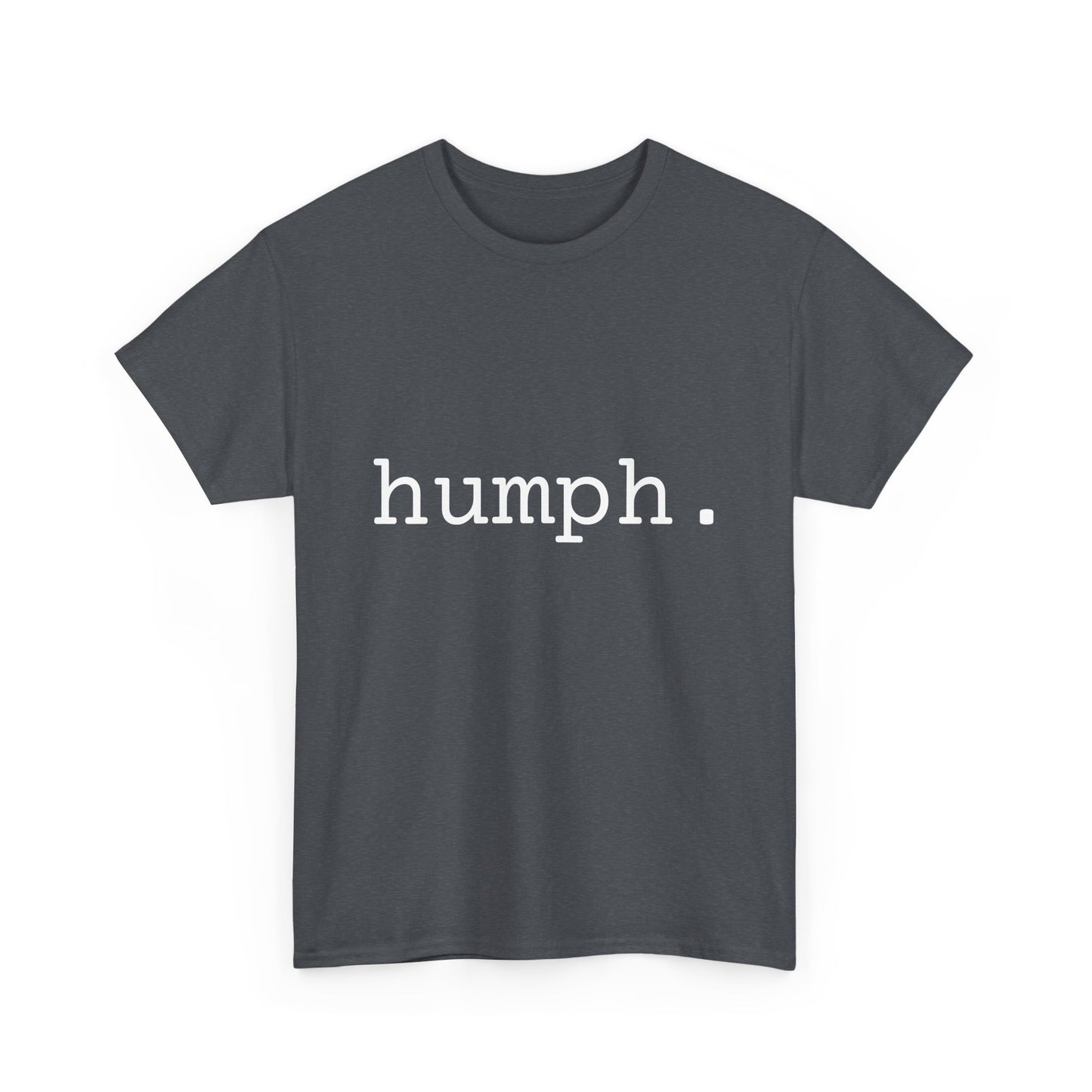 "humph." Word Emotion Tee dark