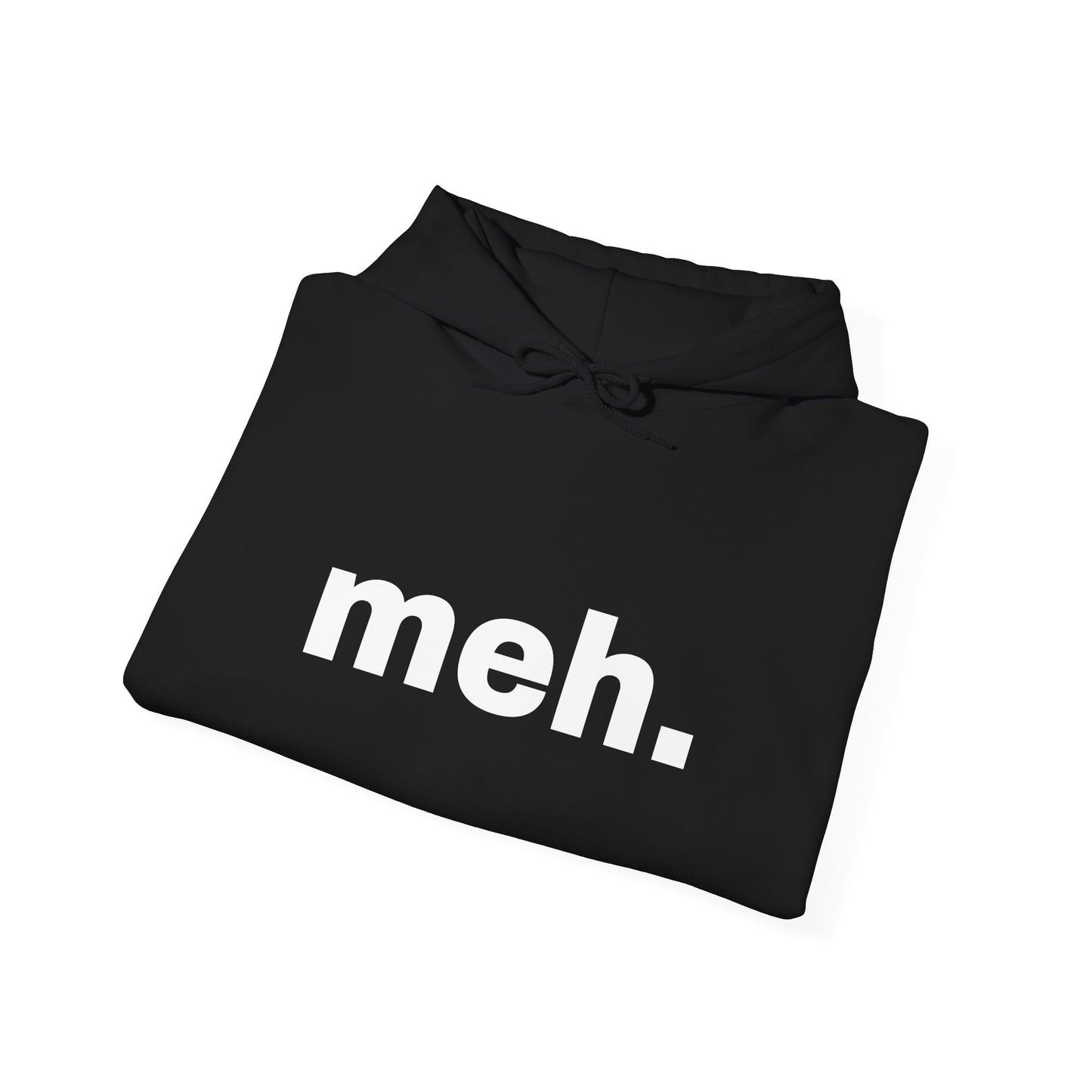 "meh." dark Unisex Hoodie Sweatshirt