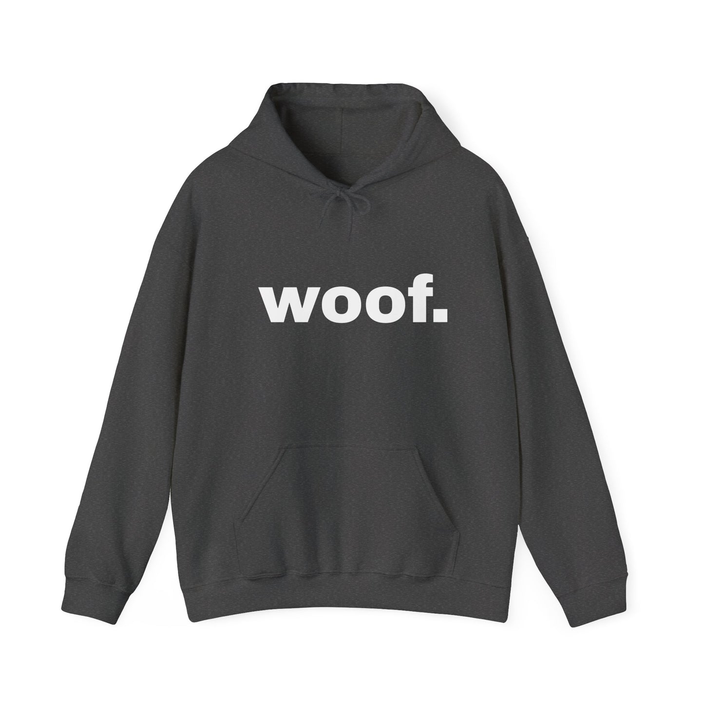 "woof." dark Unisex Hoodie Sweatshirt