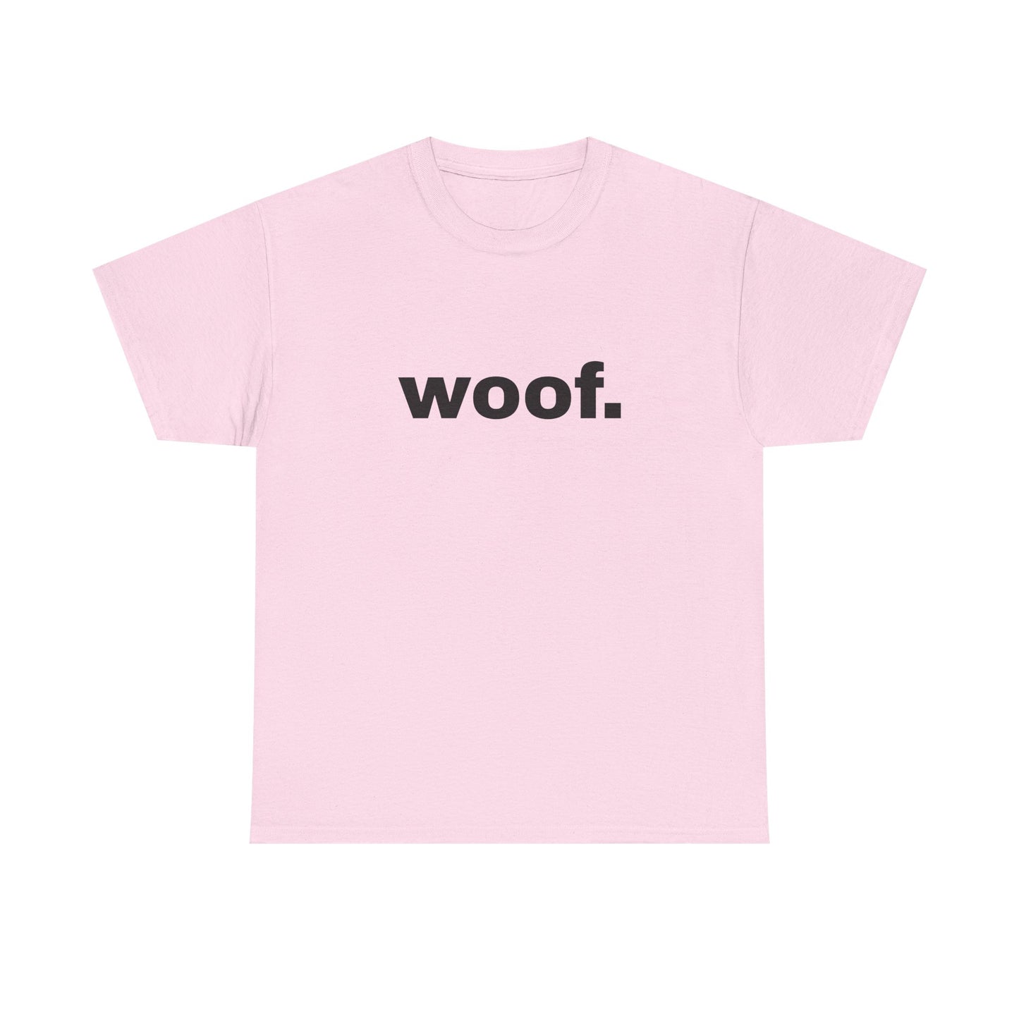 "woof" Word Emotion Tee