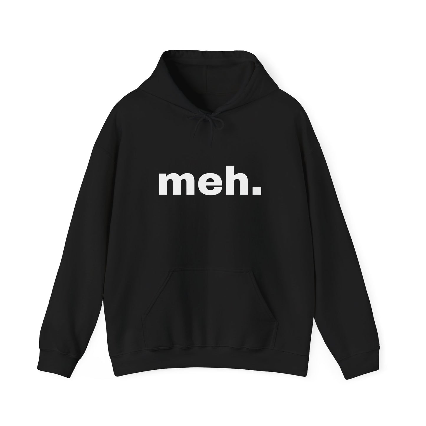 "meh." dark Unisex Hoodie Sweatshirt