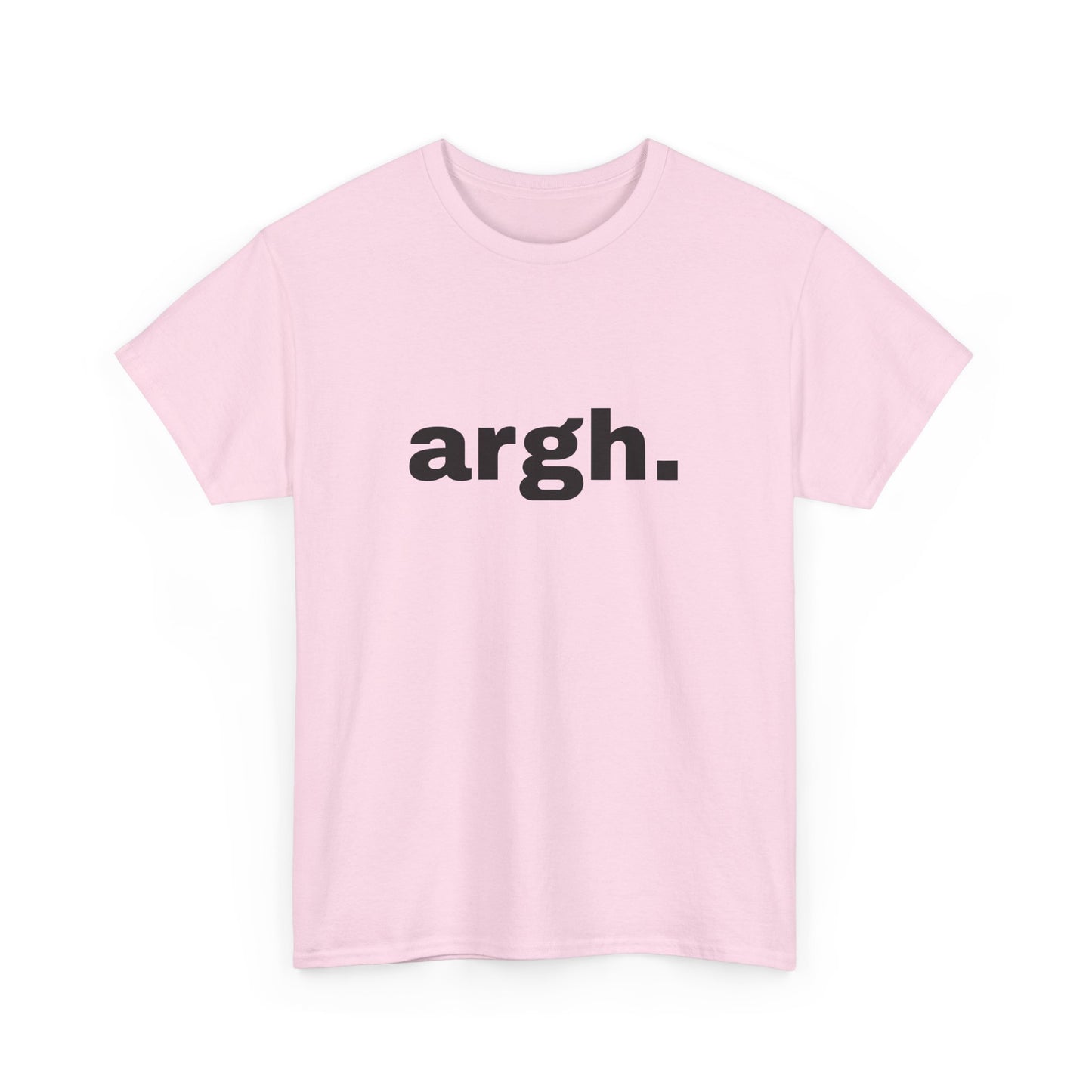 "argh" Word Emotion Tee