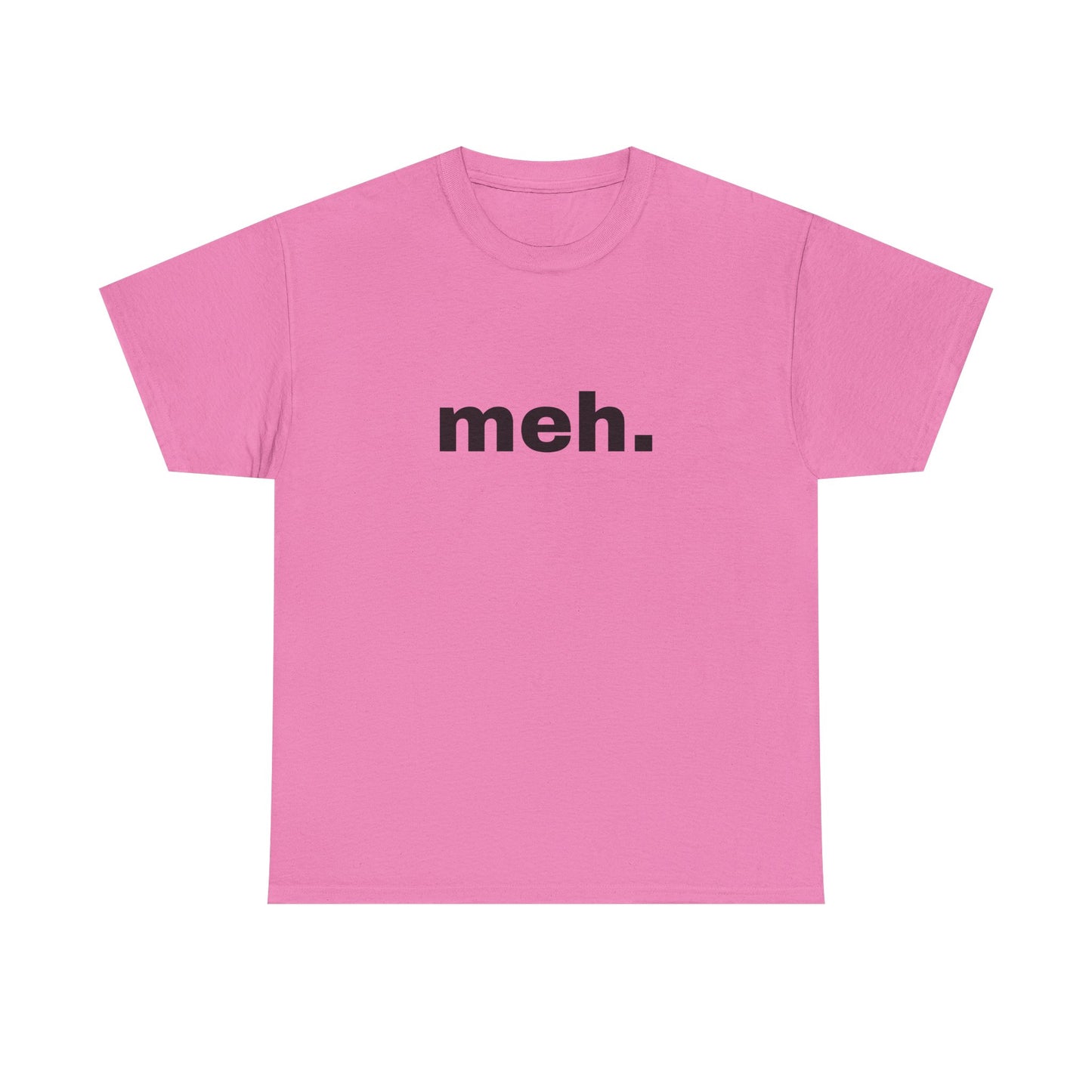 "meh" Word Emotion Tee