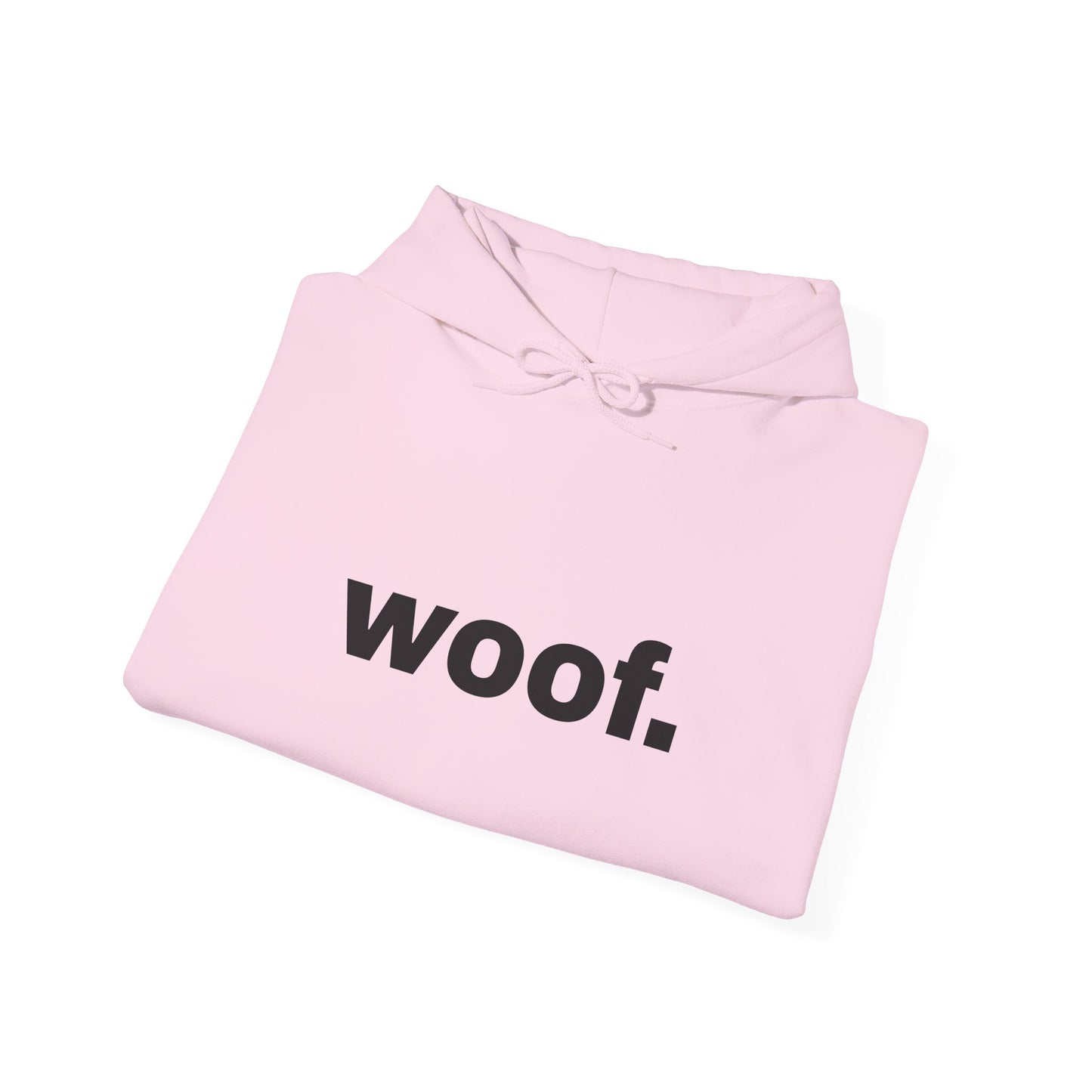 "woof" Unisex Hoodie Sweatshirt